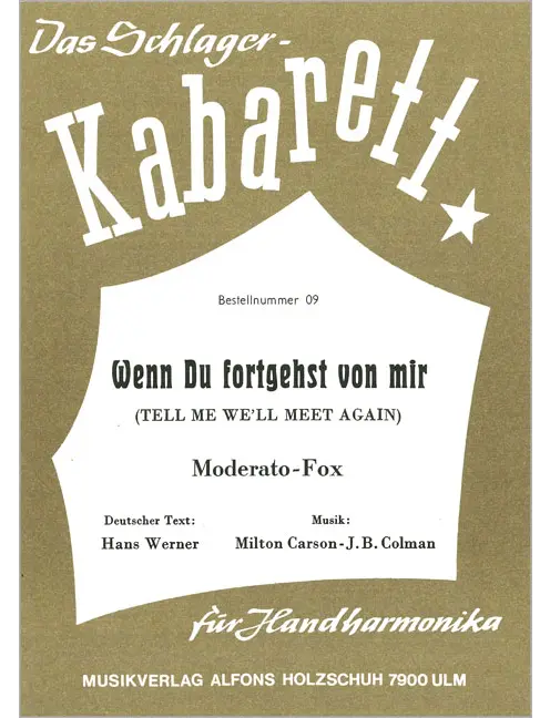 Wenn du fortgehst von mir